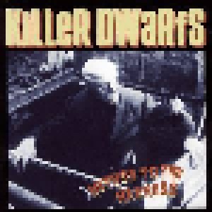 Killer Dwarfs: Method To The Madness (CD) - Bild 1