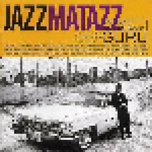 Guru: Jazzmatazz Volume II - The New Reality (CD) - Bild 1
