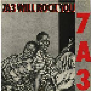 Cover - 7A3, The: 7A3 Will Rock You