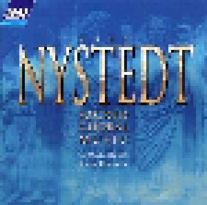 Knut Nystedt: Sacred Choral Music (CD) - Bild 1