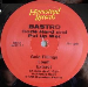 Bastro: Rode Hard And Put Up Wet (LP) - Bild 4