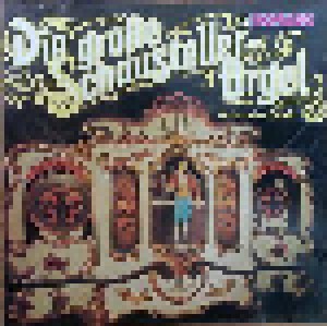 Die Große Schausteller-Orgel (CD) - Bild 1