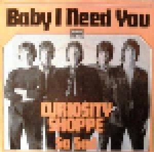 Cover - Curiosity Shoppe, The: Baby I Need You