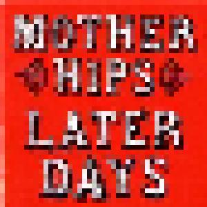 The Mother Hips: Later Days - Cover