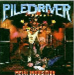 Piledriver: Metal Inquisition (CD) - Bild 1