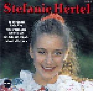 Cover - Stefanie Hertel: Stefanie Hertel