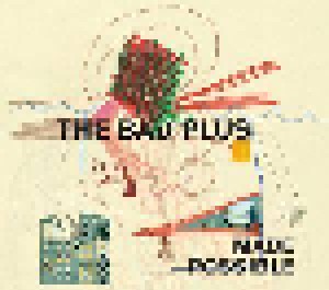 Cover - Bad Plus, The: Made Possible