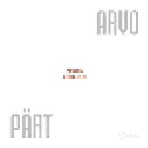 Arvo Pärt: Choral Music (CD) - Bild 1