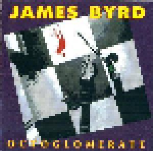 James Byrd: Octoglomerate (CD) - Bild 1