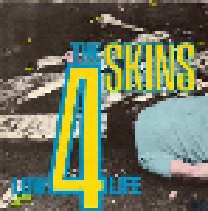 Cover - 4-Skins, The: Low Life