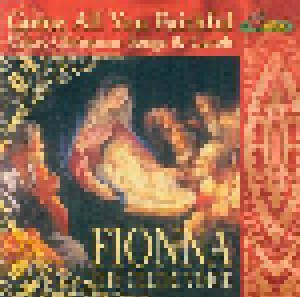Cover - Fionna: Come All You Faithful
