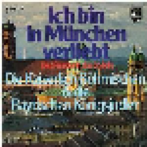 Cover - Kaiserlich Böhmischen & Die Bayerischen Königsjodler, Die: Ich Bin In München Verliebt