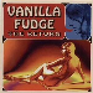 Vanilla Fudge: The Return (CD) - Bild 1