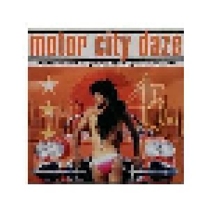 Motor City Daze (CD) - Bild 1