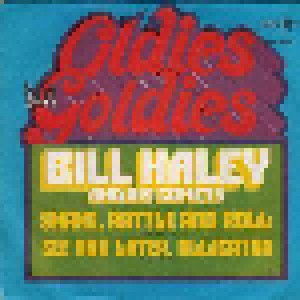 Bill Haley And His Comets: Shake, Rattle And Roll (7") - Bild 1