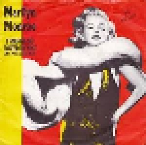 Marilyn Monroe: I Wanna Be Loved By You - '89 Remix (7") - Bild 1