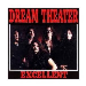 Dream Theater: Excellent (CD) - Bild 1