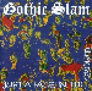 Gothic Slam: Just A Face In The Crowd (CD) - Bild 1