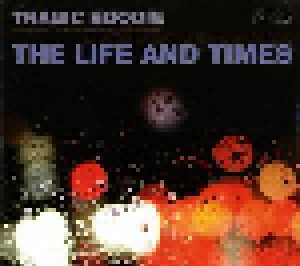Cover - Life And Times, The: Tragic Boogie