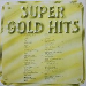 Super Gold Hits (LP) - Bild 2