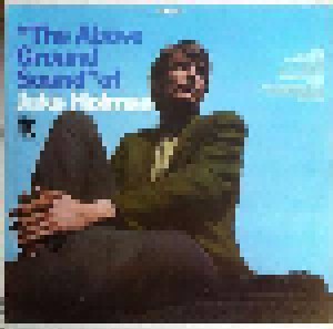 Jake Holmes: The Above Ground Sound Of Jake Holmes (LP) - Bild 1