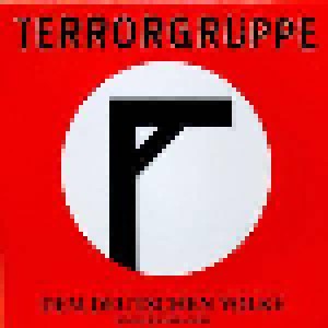 Terrorgruppe: Dem Deutschen Volke - Singles 1993-1994 (LP) - Bild 1