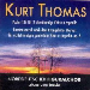 Kurt Thomas: Passionsmusik Op. 6 / Psalm 137 (CD) - Bild 1