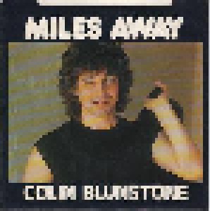 Colin Blunstone: Miles Away (7") - Bild 1