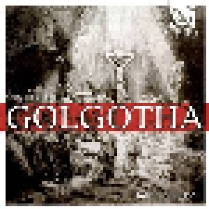 Cover - Frank Martin: Golgotha