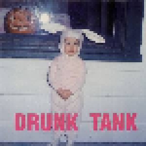 Cover - Drunk Tank: Drunk Tank
