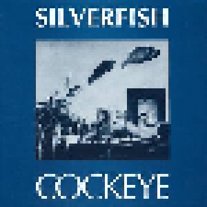 Silverfish: Cockeye (LP) - Bild 1