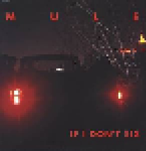 Mule: If I Don't Six (LP) - Bild 1