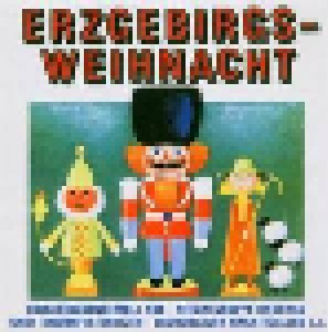 Erzgebirgs-Weihnacht (CD) - Bild 1