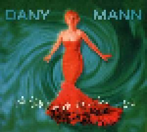Dany Mann: Ich Fühl Mich So...Hm...Hm (CD) - Bild 3