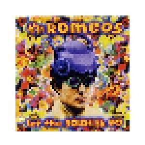 Cover - Romeos, The: Let The Goldfish Go