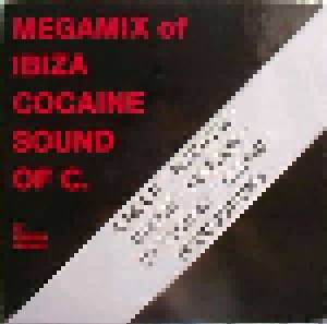 Techno Freaks: Megamix Of Ibiza Cocaine Sound Of C. (12") - Bild 1