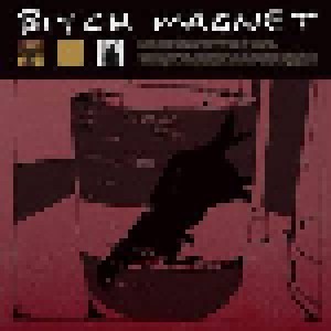 Cover - Bitch Magnet: Bitch Magnet