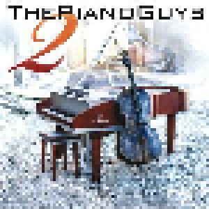 Cover - Piano Guys, The: Piano Guys 2, The