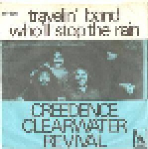 Creedence Clearwater Revival: Travelin' Band (7") - Bild 1