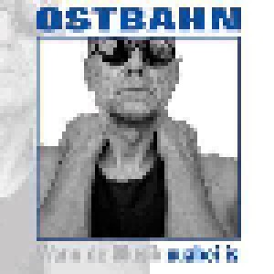 Kurt Ostbahn: ...Vuabei Is (CD) - Bild 1