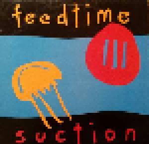 Cover - feedtime: Suction