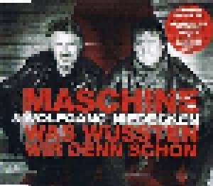 Maschine & Wolfgang Niedecken: Was Wussten Wir Denn Schon (Single-CD) - Bild 1