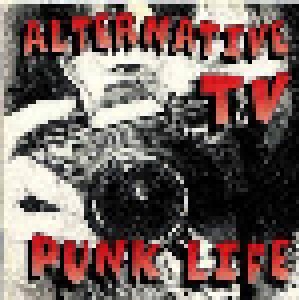 Cover - Alternative TV: Punk Life