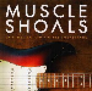Muscle Shoals - Original Motion Picture Soundtrack (CD) - Bild 3