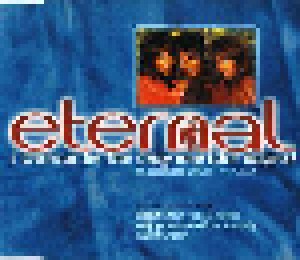 Eternal Feat. BeBe Winans: I Wanna Be The Only One (Single-CD) - Bild 1