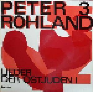 Peter Rohland: Lieder Der Ostjuden I (LP) - Bild 1
