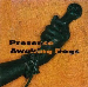 Presence: Awaking Dogs (CD) - Bild 1