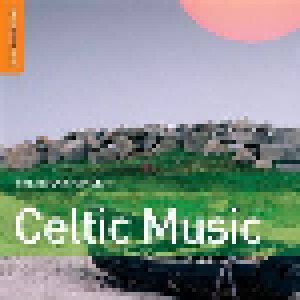 Cover - Llan De Cubel: Rough Guide To Celtic Music, The