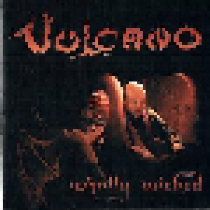 Cover - Vulcano: Wholly Wicked