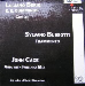 Cover - Luciano Berio: Lucian Berio / E.E.Cummings "Circles", Sylvano Bussotti "Framento", John Cage "Aria With Fontana Mix"